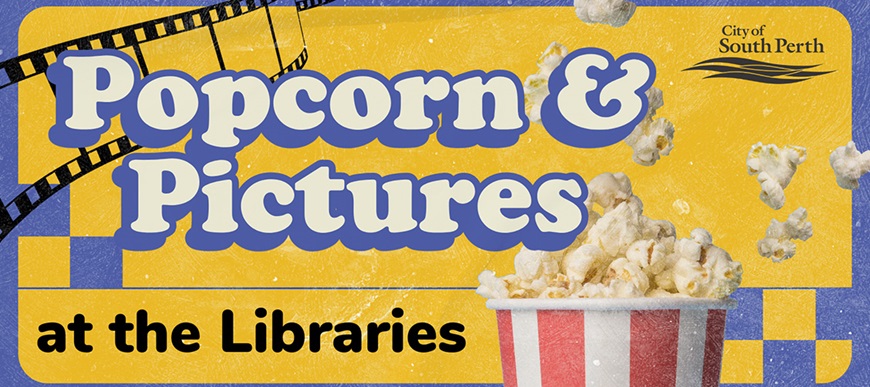 PopcornandPicturesattheLibraries