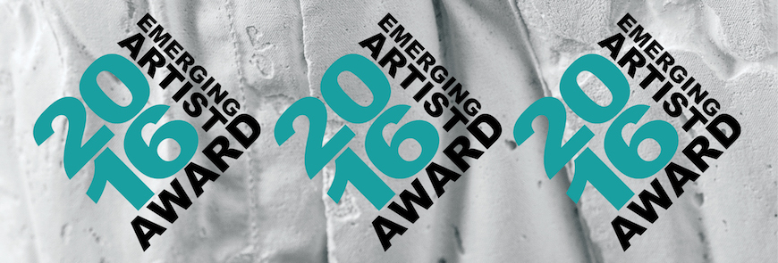 2016 Emerging Artist Award 2016 Emerging Artist Award